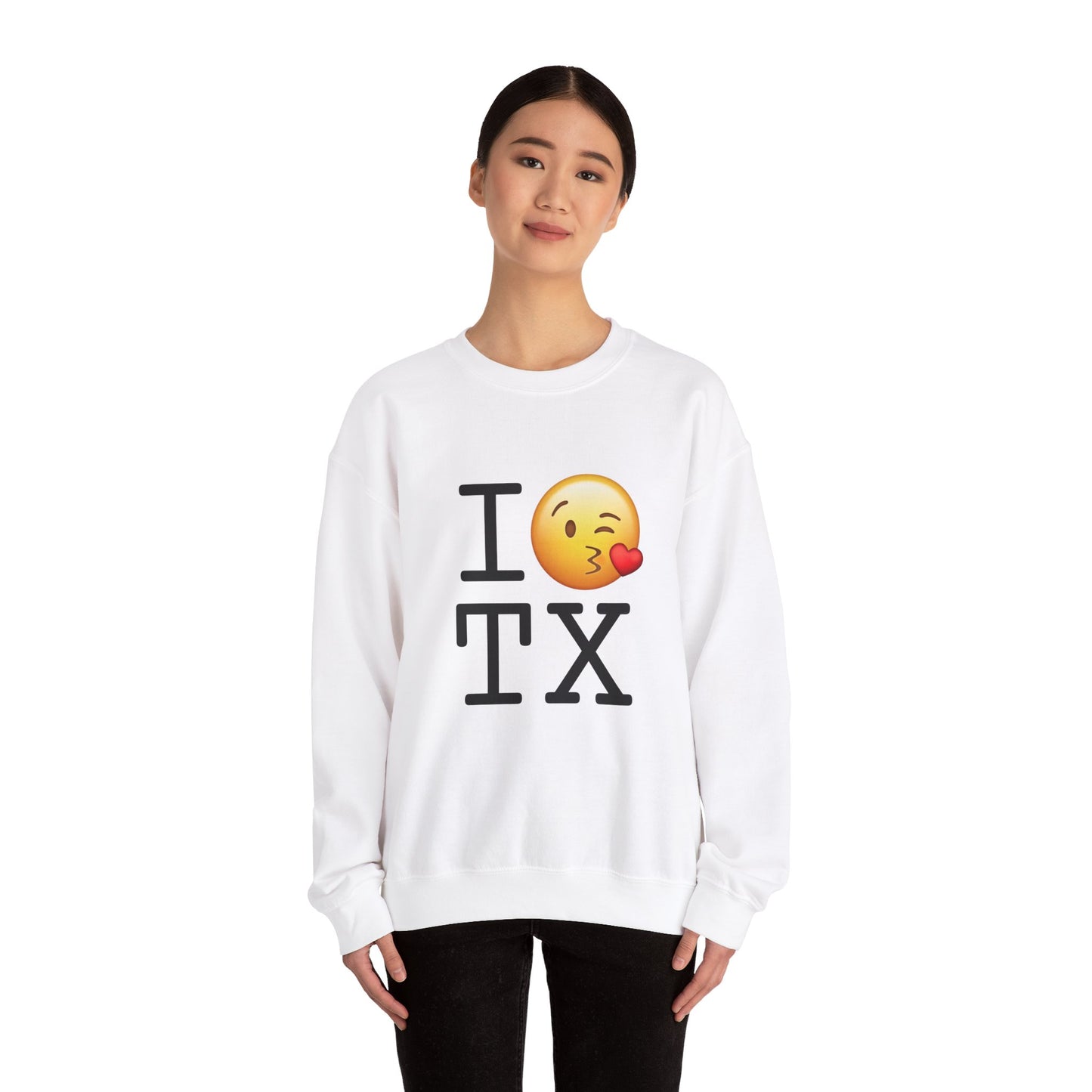 "I Blow a Kiss at Texas" Sweatshirt