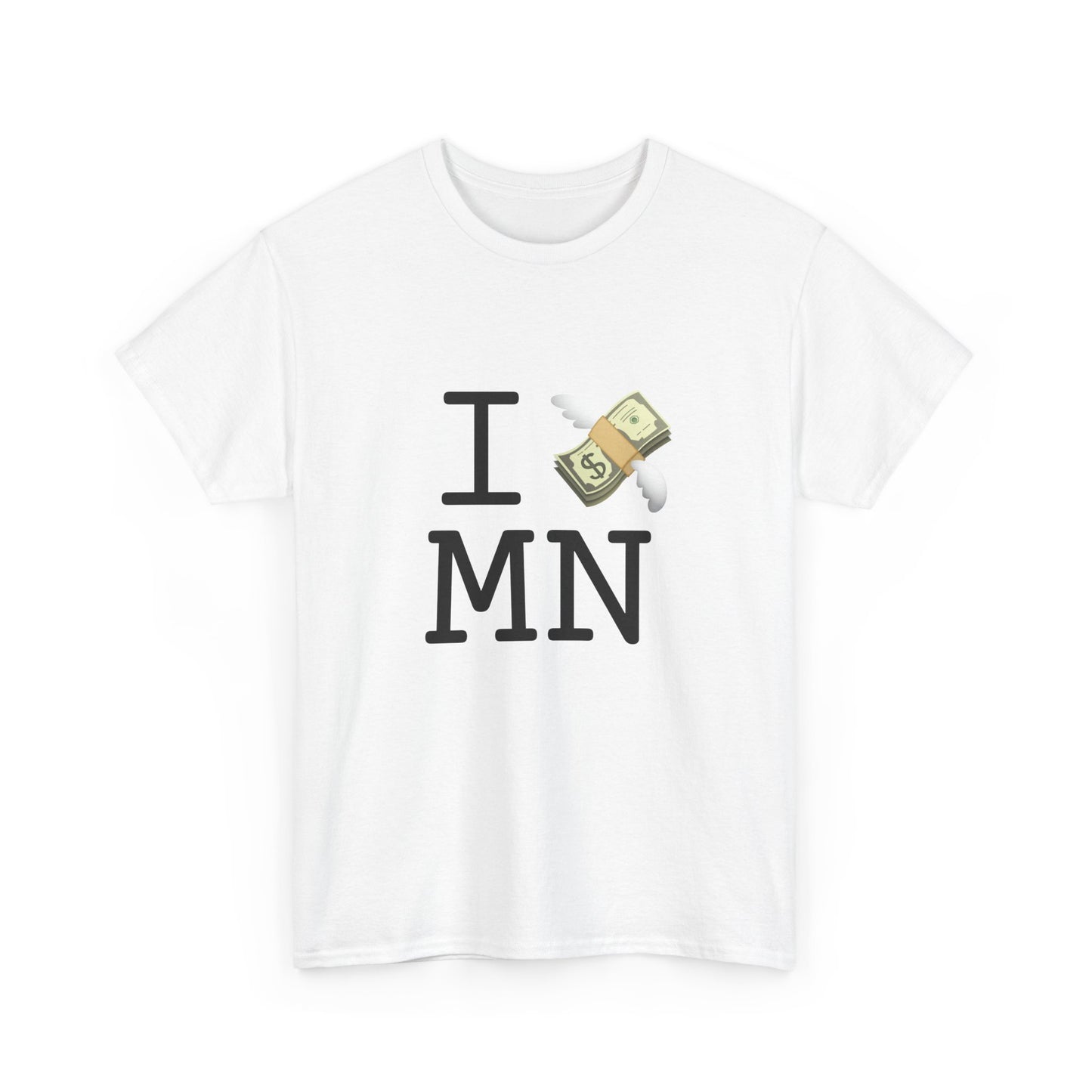 "I Lose Money in Minnesota" Tee