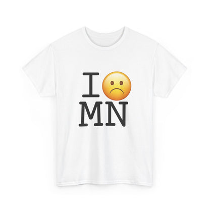 "I'm Grumpy about Minnesota" Tee