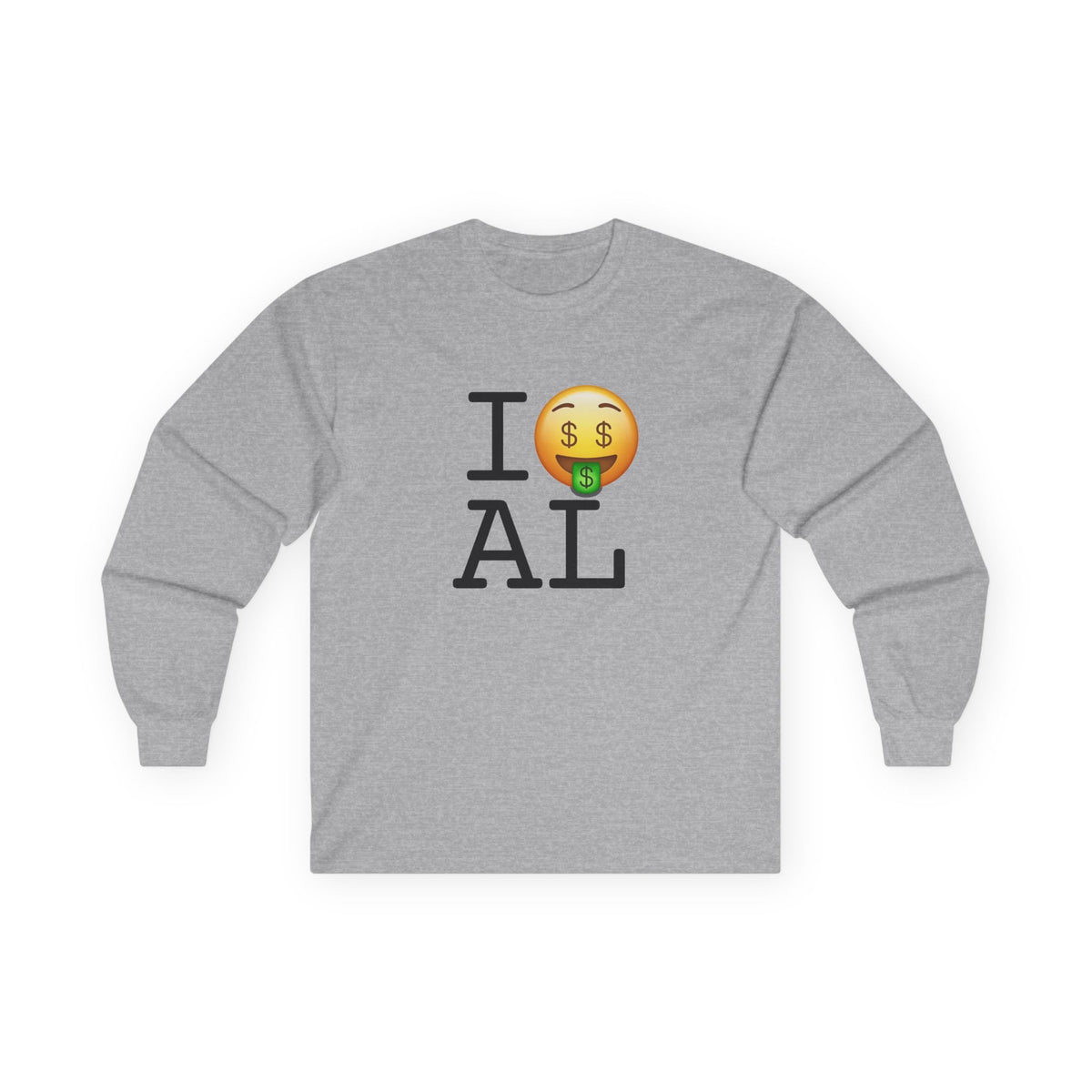 "I Get Rich in Alabama" Long Sleeve Shirt