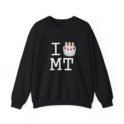 "I Birthday Cake Montana" Sweatshirt