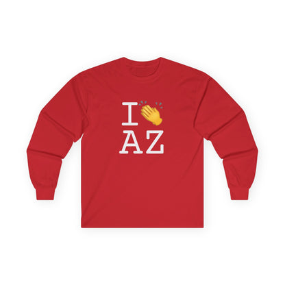 "I Applaud Arizona" Long Sleeve Shirt