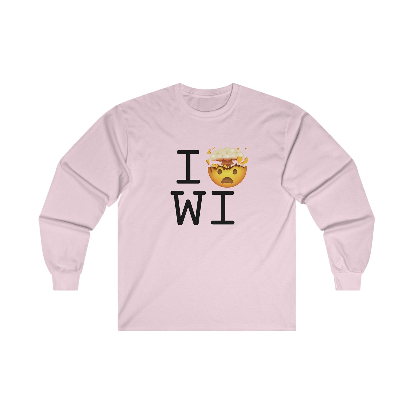 "I'm Mind Blown by Wisconsin" Long Sleeve Shirt