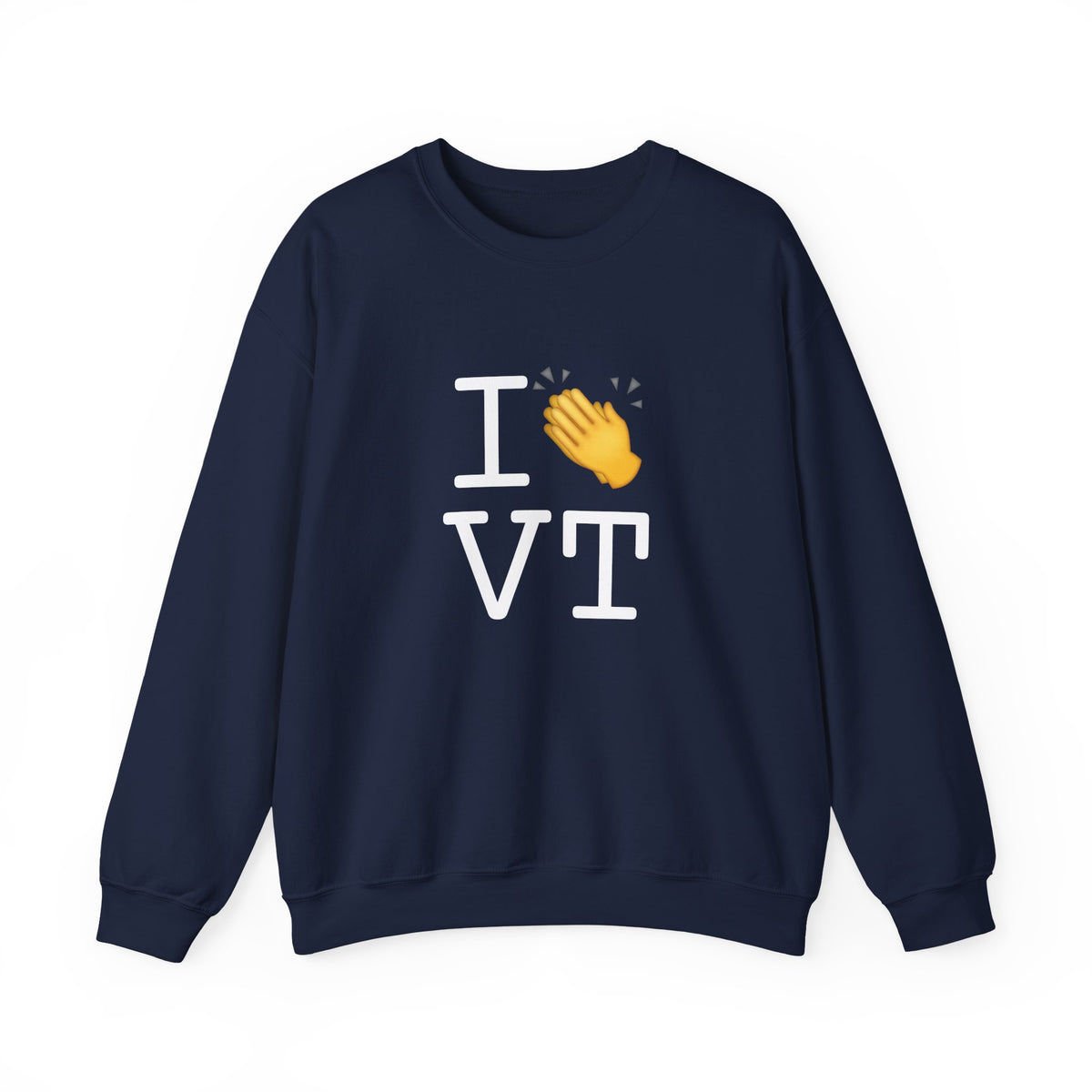 "I Applaud Vermont" Sweatshirt