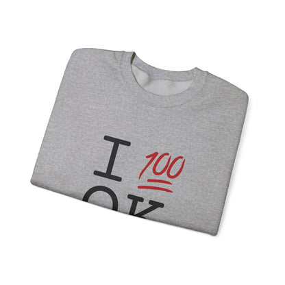 "I Keep it 100 in Oklahoma" Sweatshirt