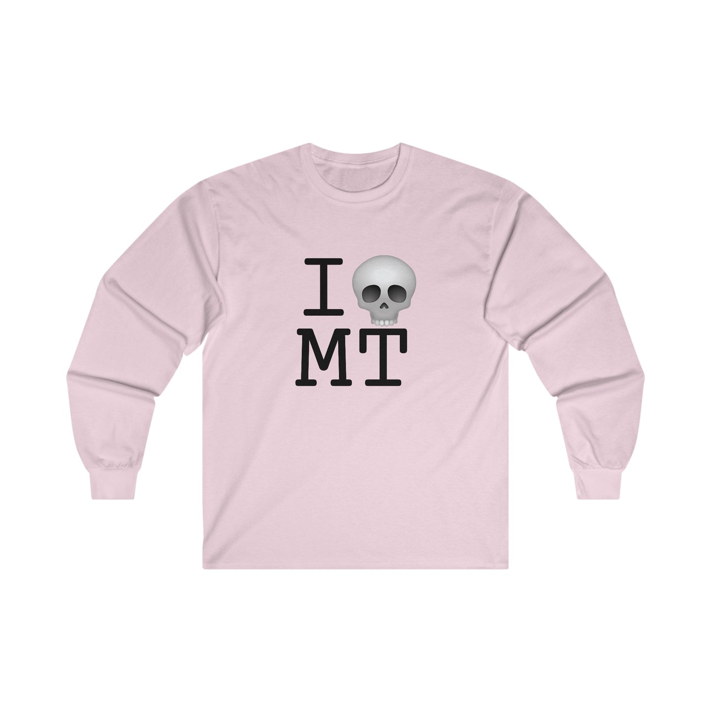 "I'm Dead in Montana" Long Sleeve Shirt