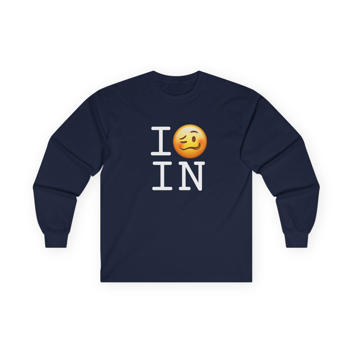 "I'm Drunk in Indiana" Long Sleeve Shirt