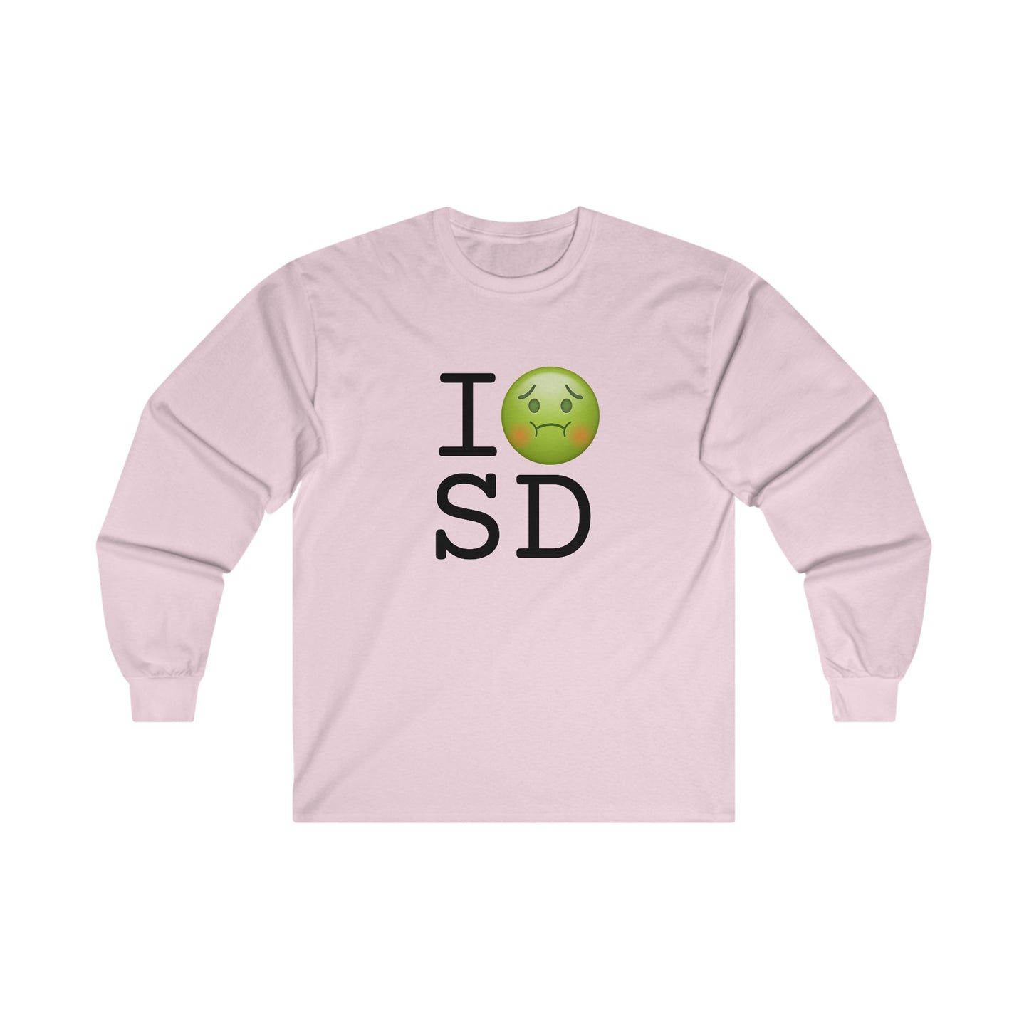 "I'm Nauseous about South Dakota" Long Sleeve Shirt