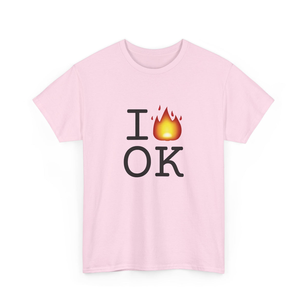 "I've got Fire for Oklahoma" Tee