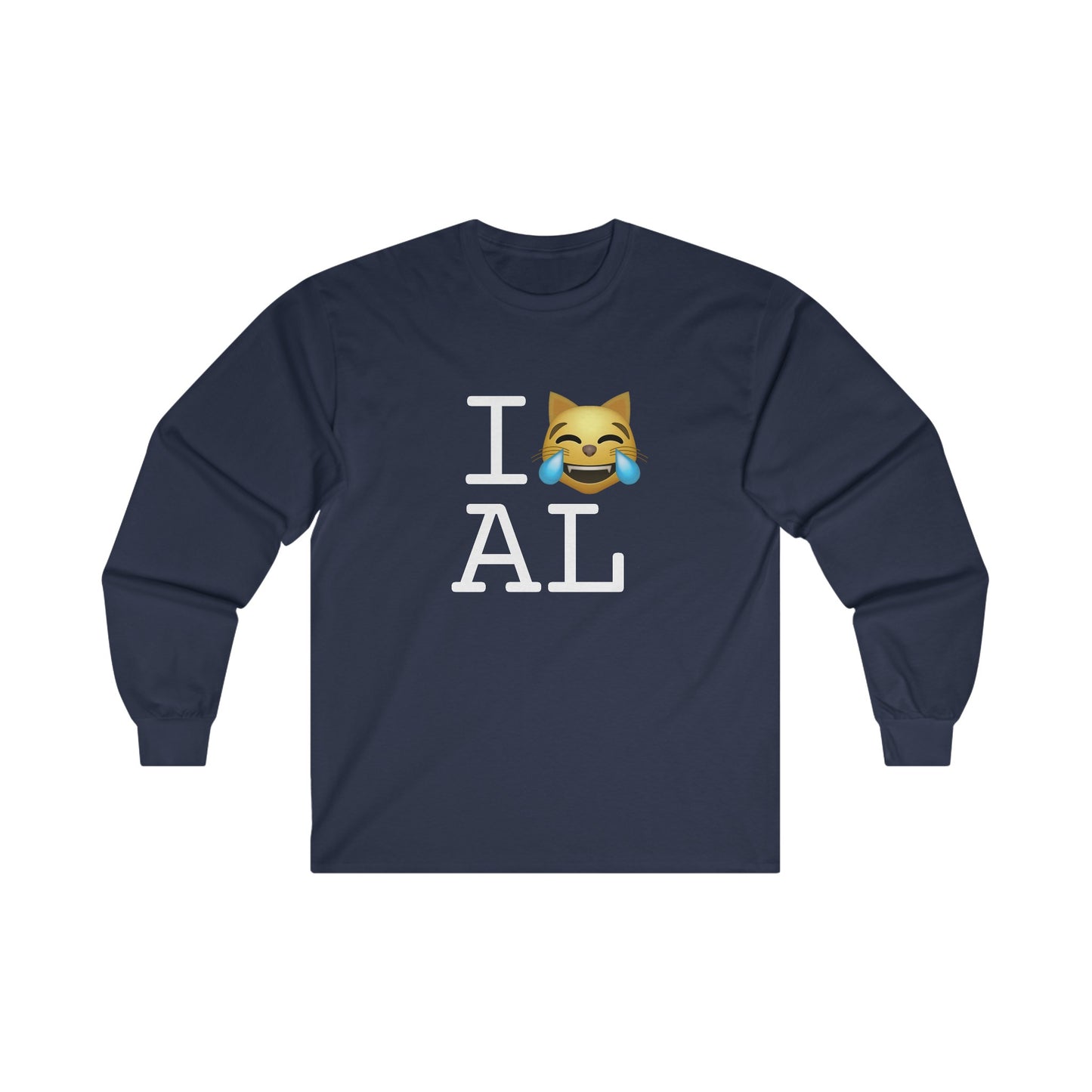 "I'm Laughing like a Cat at Alabama" Long Sleeve Shirt