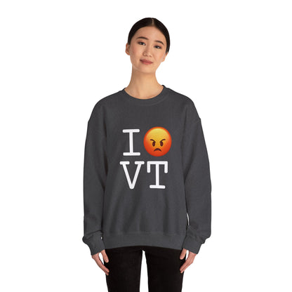 "I'm Angry about Vermont" Sweatshirt