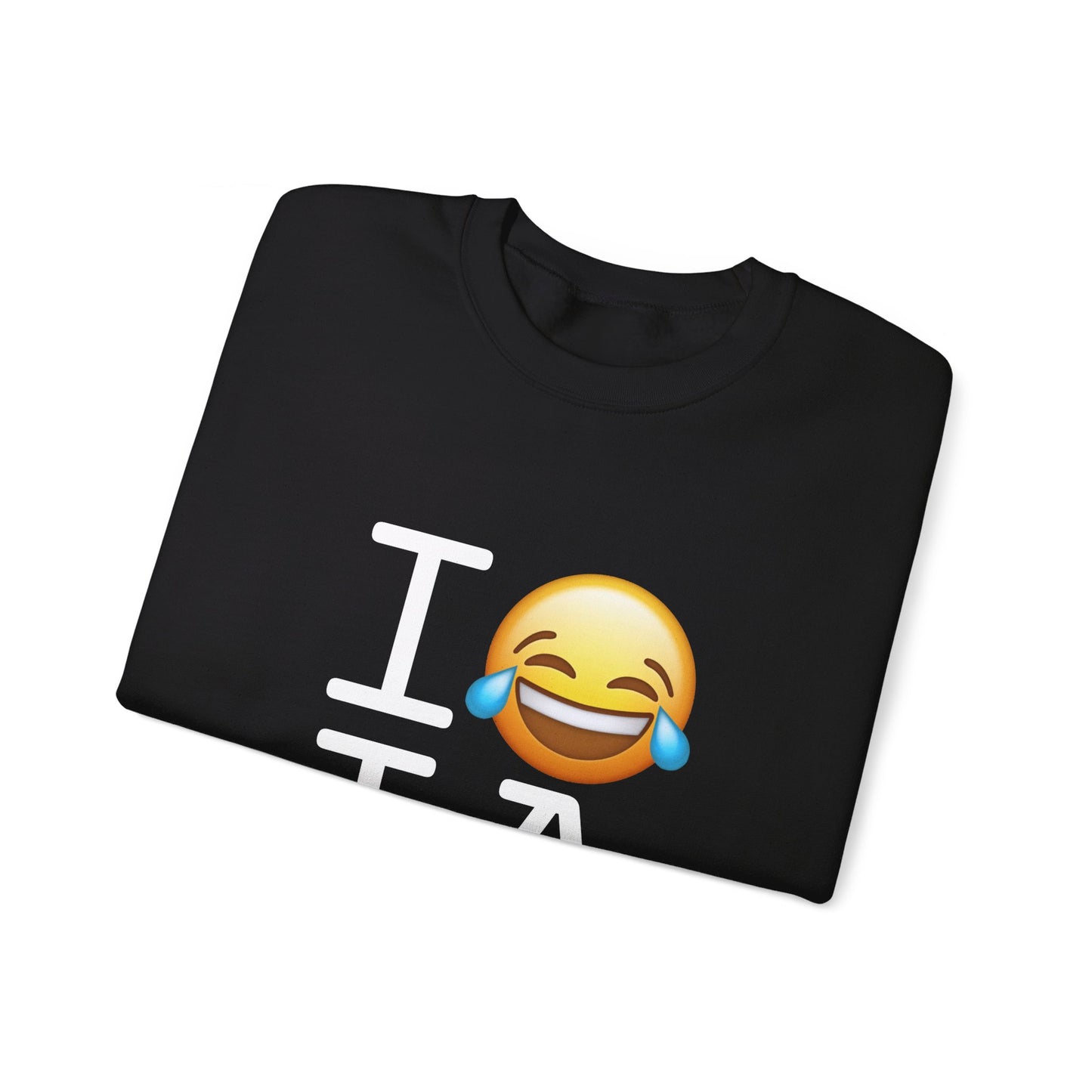 "I'm Laughing at Iowa" Sweatshirt