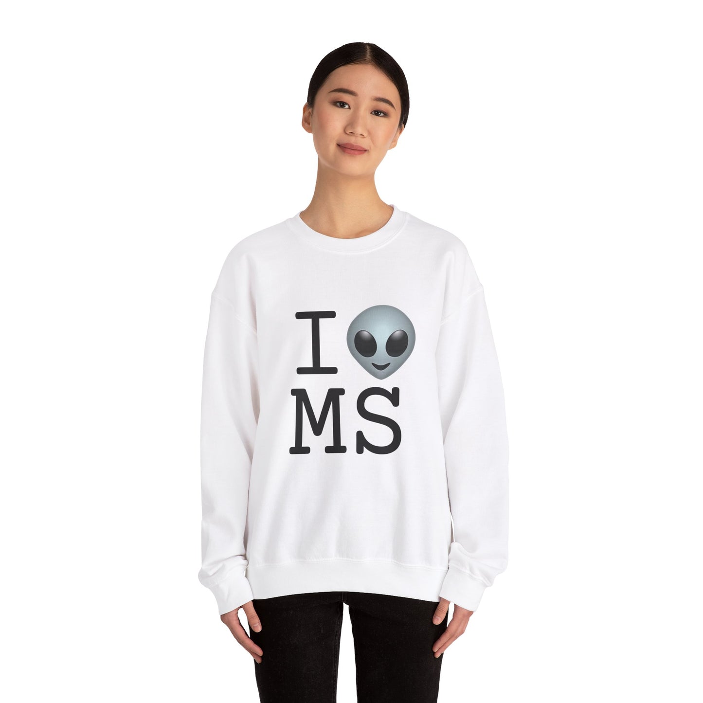 "I Feel Alien in Mississippi" Sweatshirt