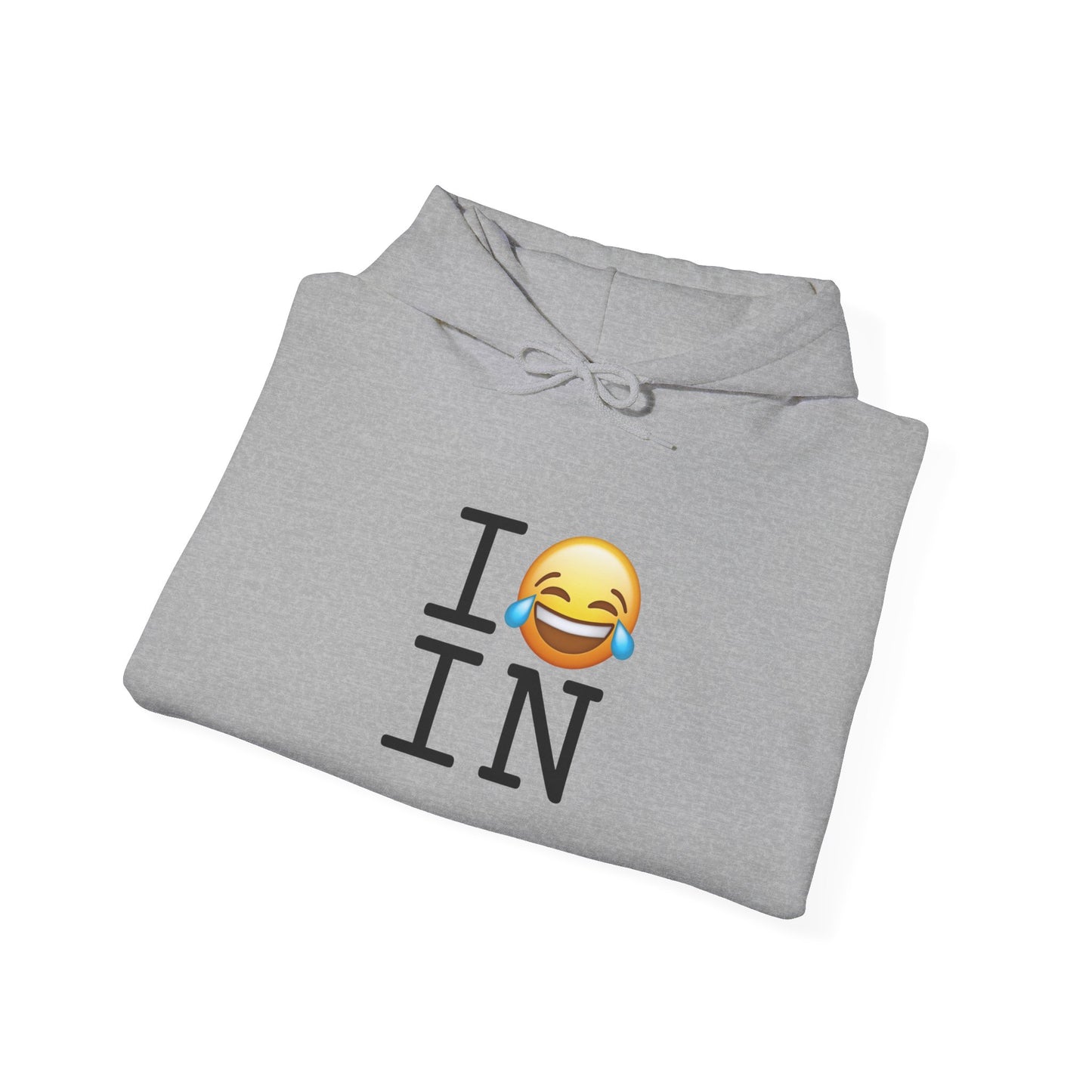 "I'm Laughing at Indiana" Hoodie