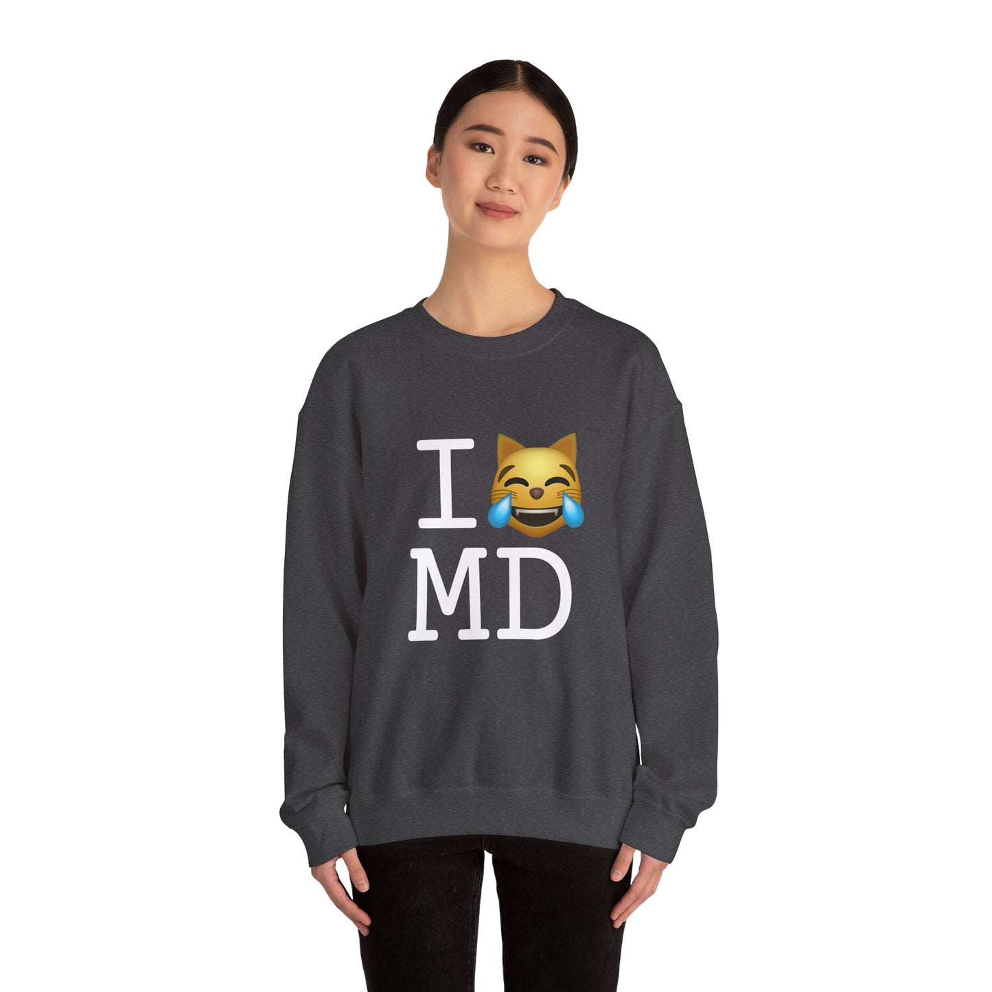 "I'm Laughing like a Cat at Maryland" Sweatshirt