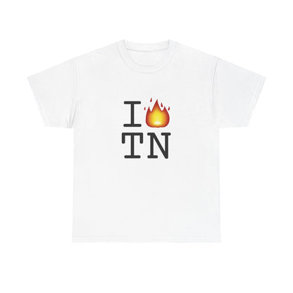 "I've got Fire for Tennessee" Tee