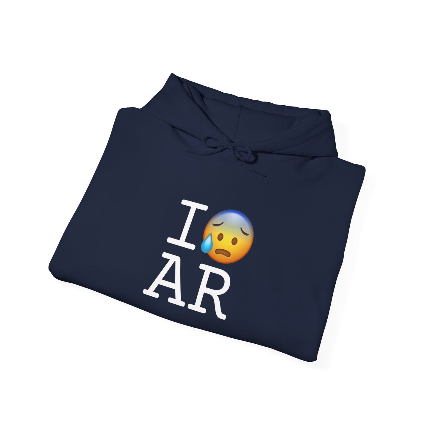 "I'm Anxiously Sweating in Arkansas" Hoodie