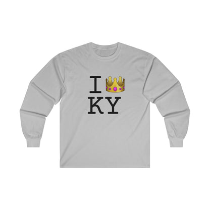 "I'm Royalty (Wear a Crown) in Kentucky" Long Sleeve Shirt