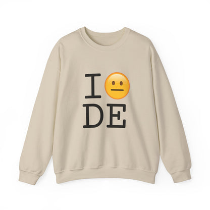 "I'm Neutral About Delaware" Sweatshirt