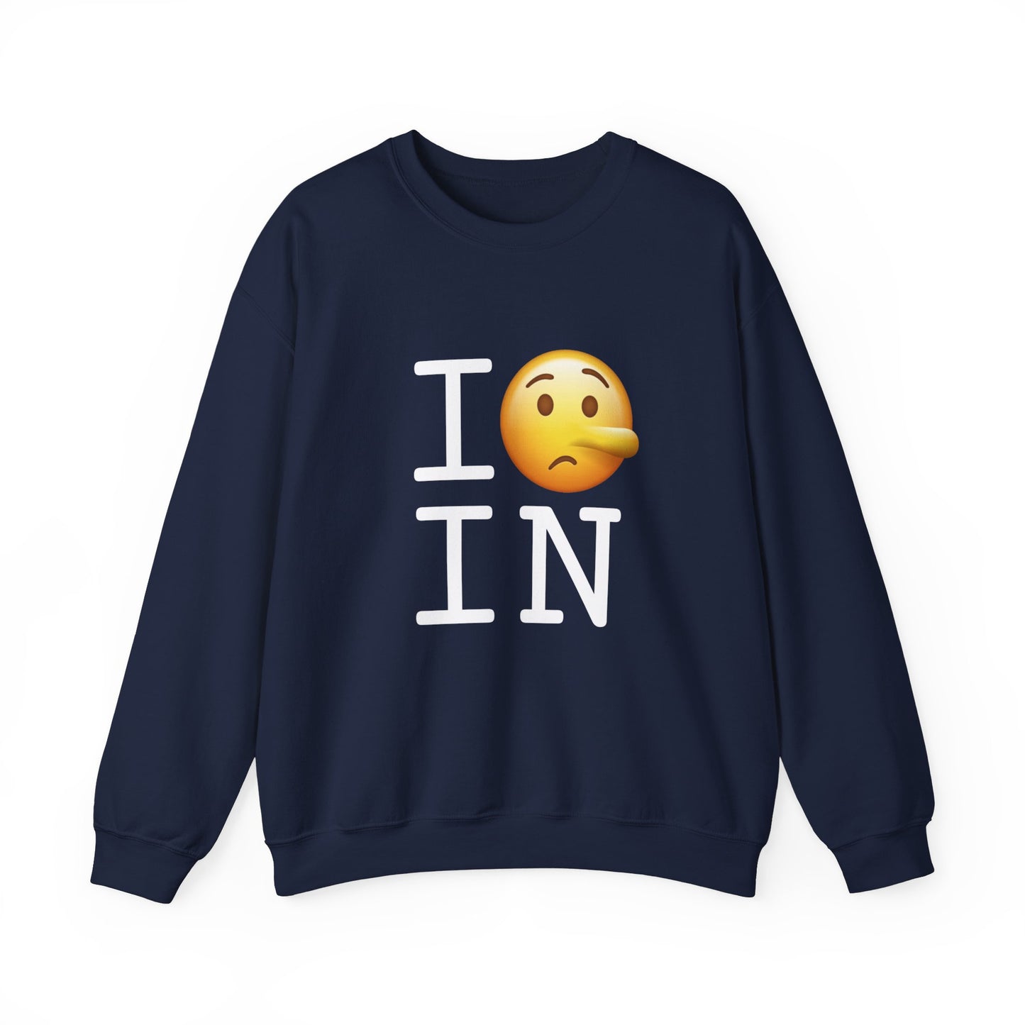 "I Lie about Indiana" Sweatshirt