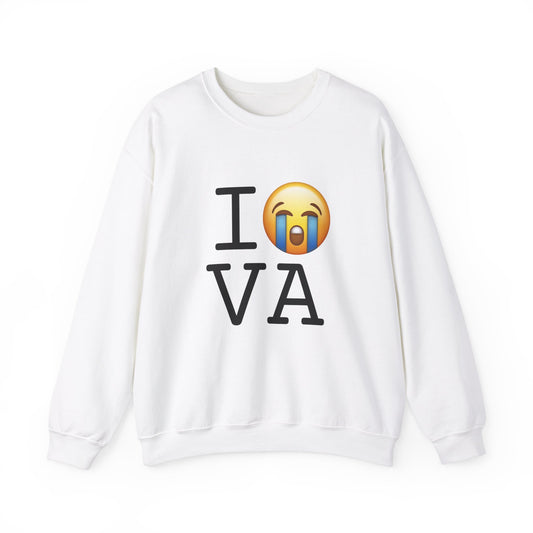 "I Cry About Virginia" Sweatshirt