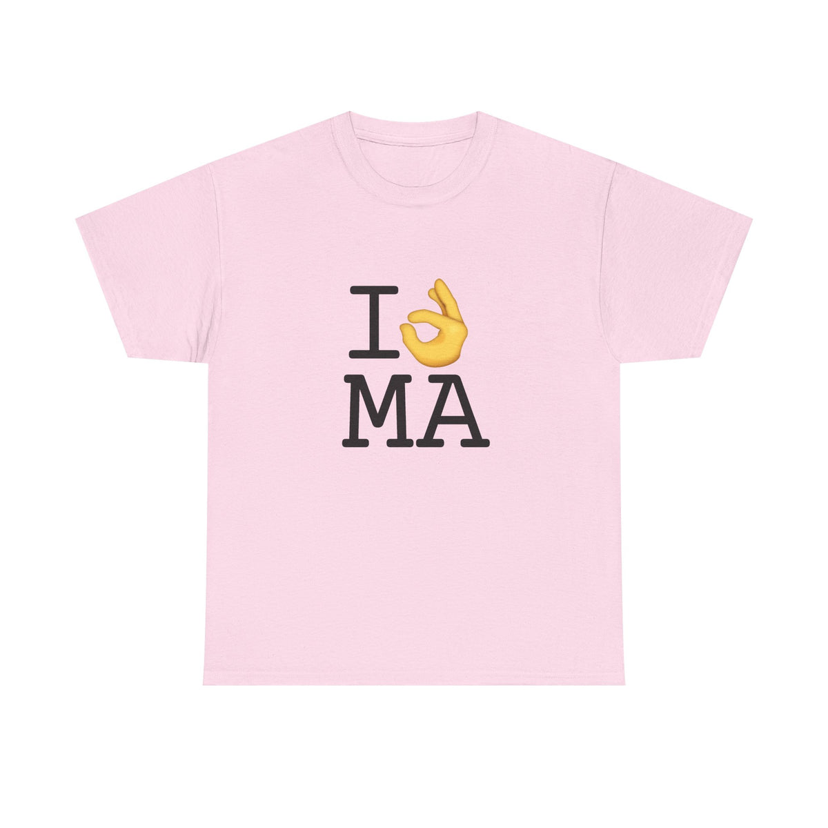 "I'm OK with Massachusetts" Tee