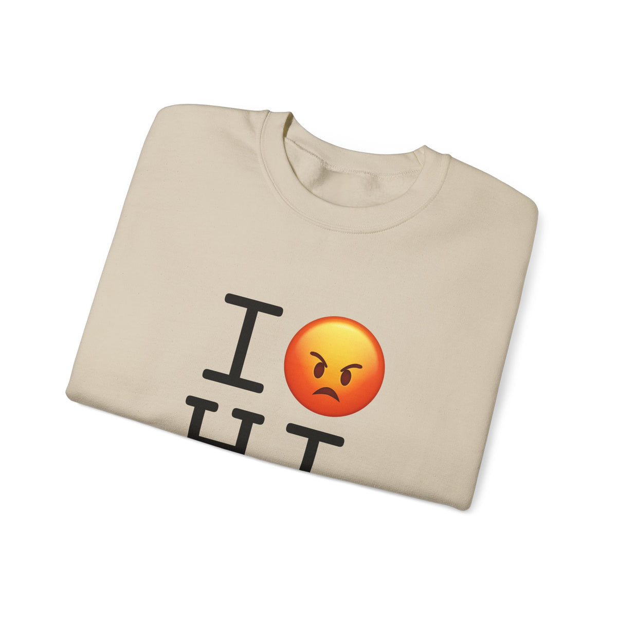 "I'm Angry about Hawaii" Sweatshirt