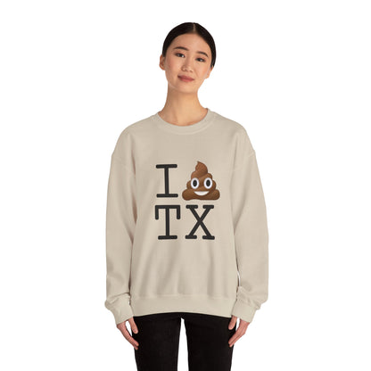 "I Poop in Texas" Sweatshirt