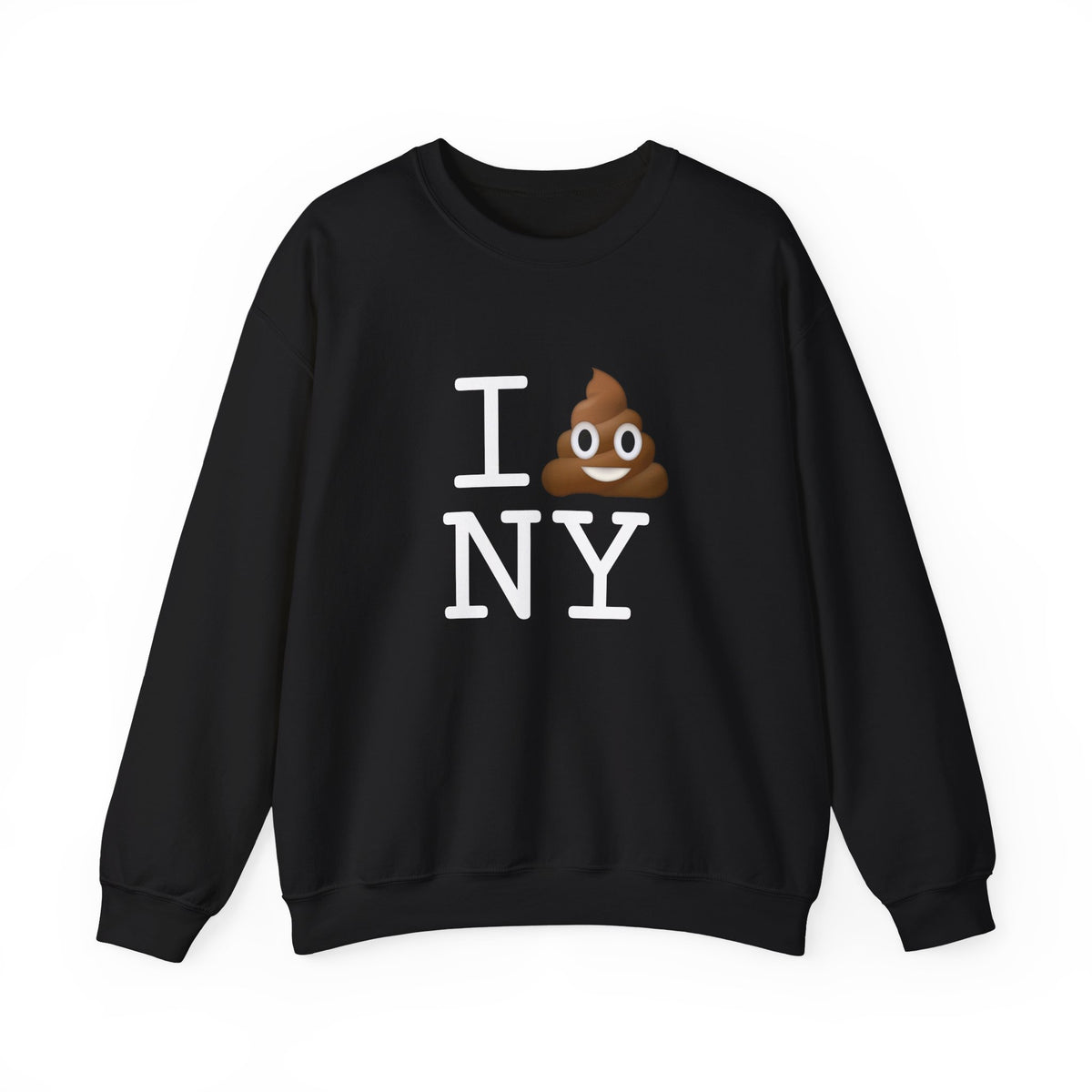 "I Poop in New York" Sweatshirt