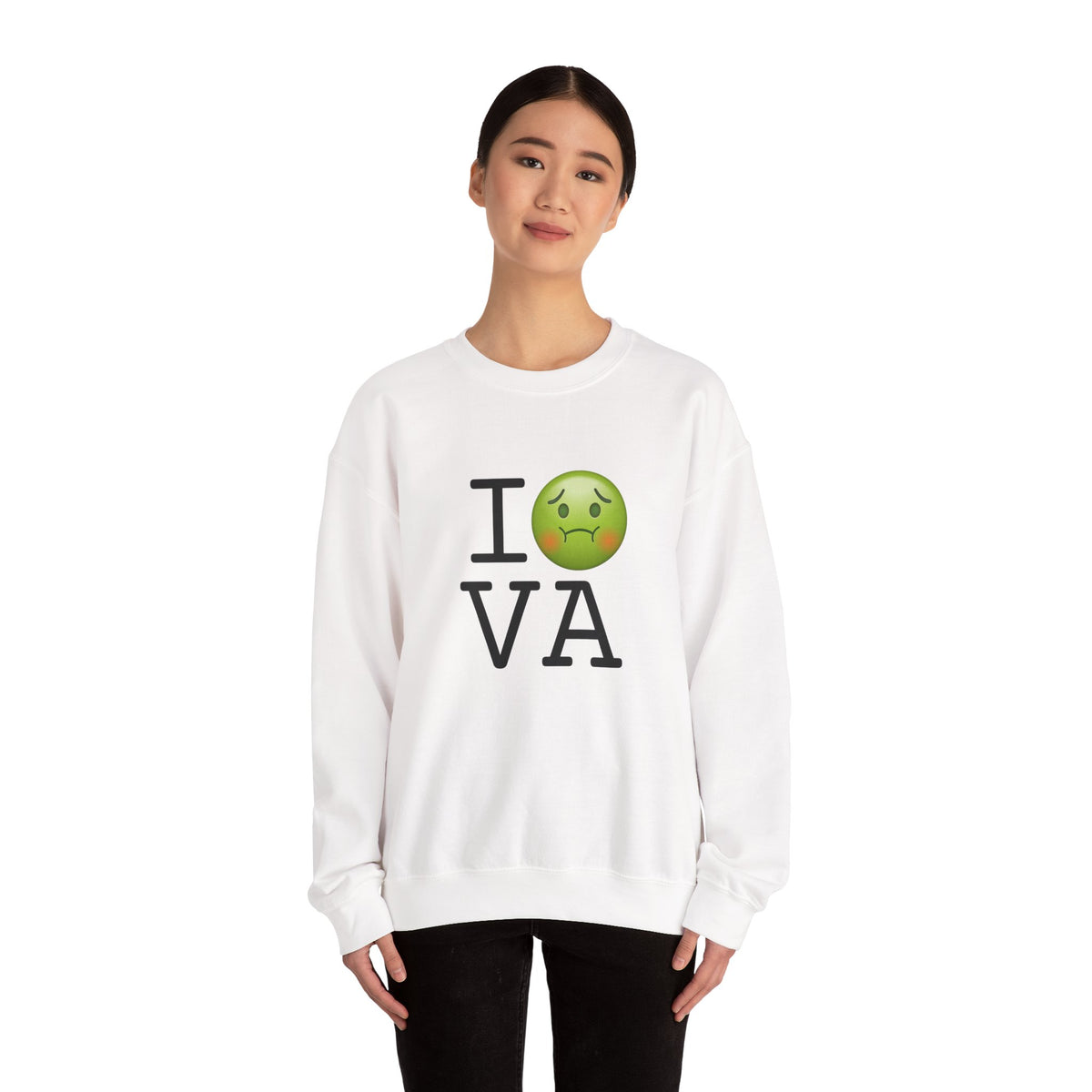 "I'm Nauseous about Virginia" Sweatshirt