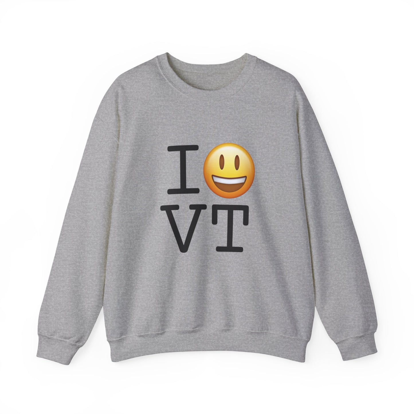 "I'm Happy about Vermont" Sweatshirt