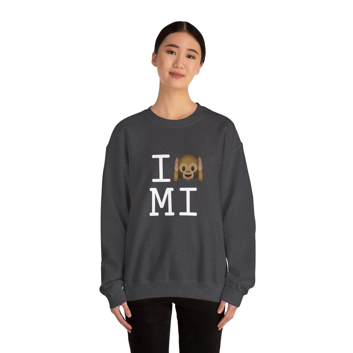 "I Don't Hear Michigan" Sweatshirt