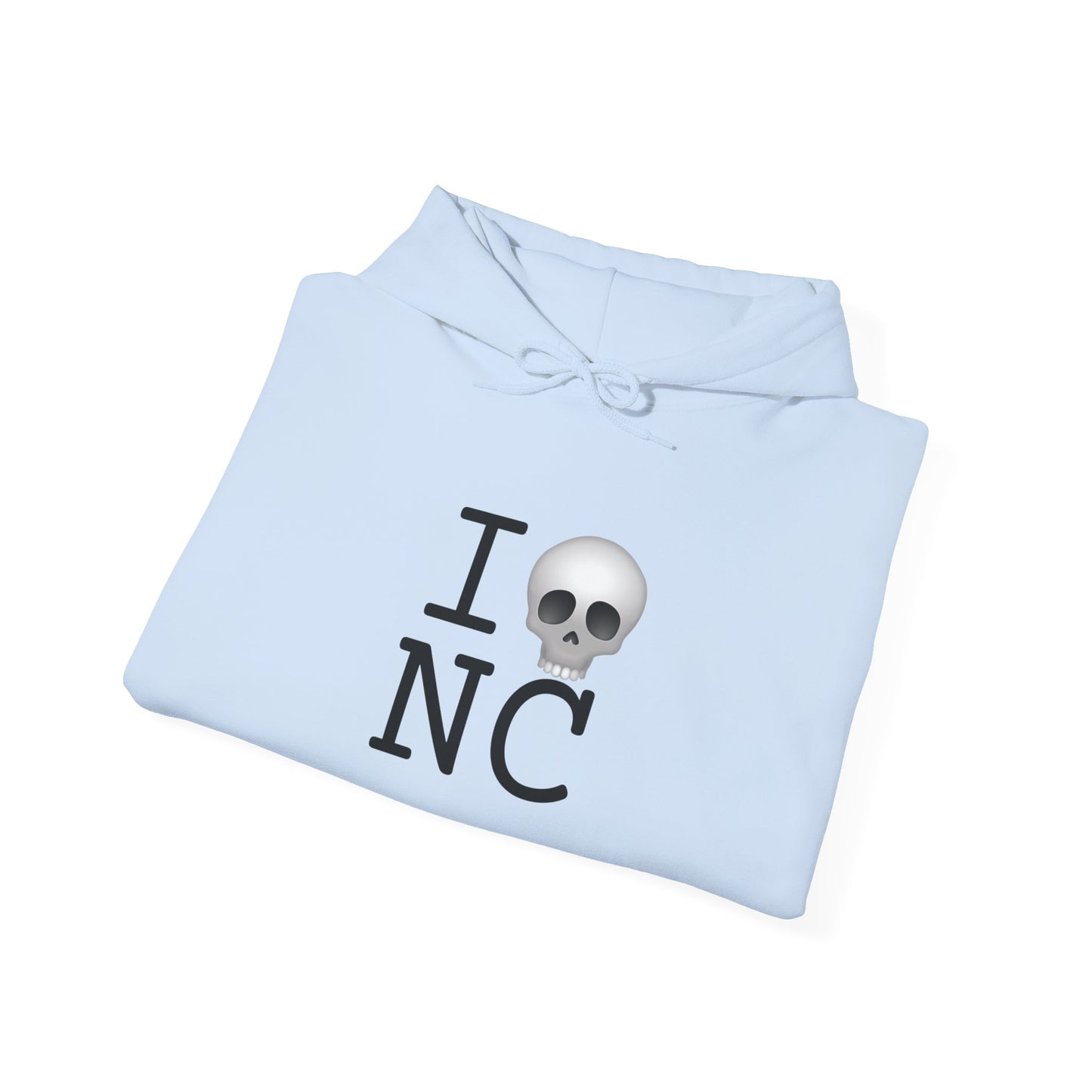 "I'm Dead in North Carolina" Hoodie