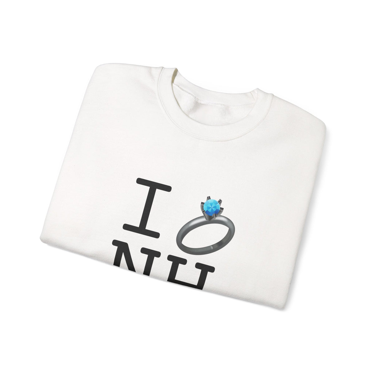 "I'm Married to (Diamond Ring) New Hampshire" Sweatshirt