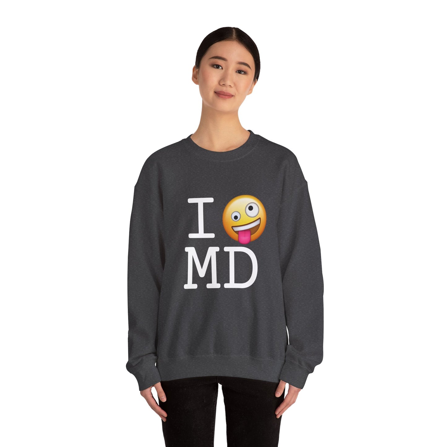 "I'm Crazy about Maryland" Sweatshirt