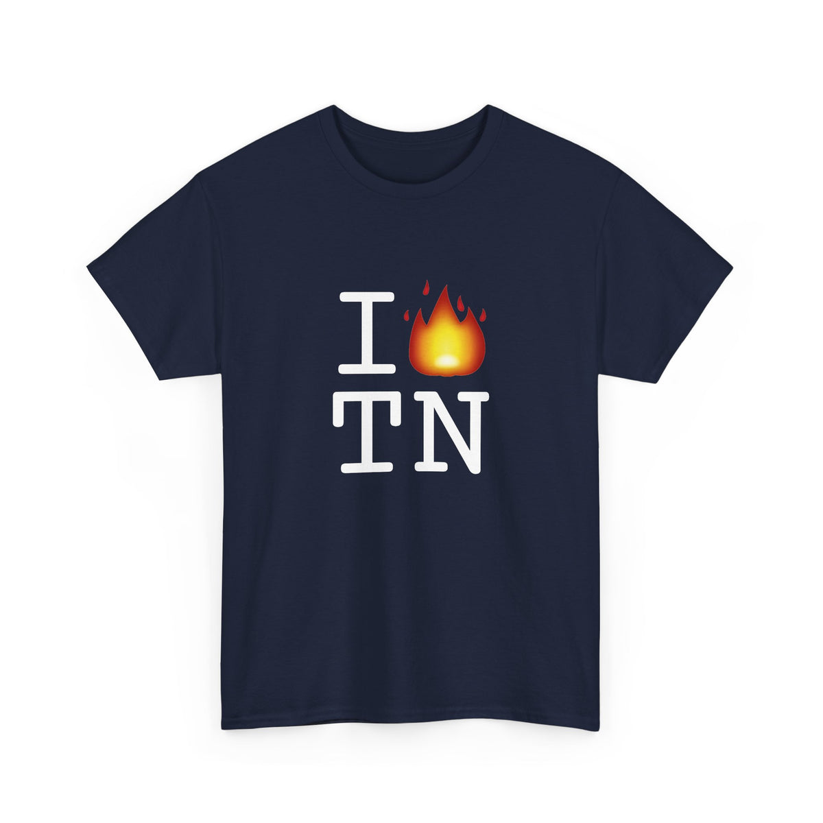 "I've got Fire for Tennessee" Tee