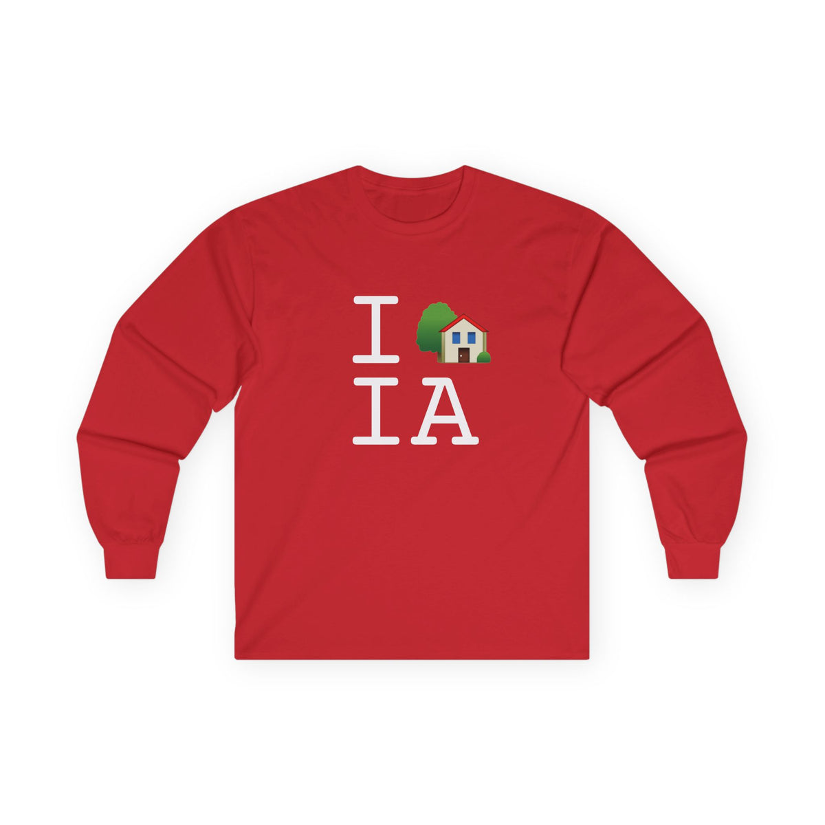 "I'm Home in Iowa" Long Sleeve Shirt