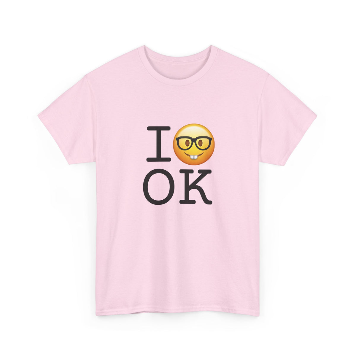 "I'm a Nerd about Oklahoma" Tee