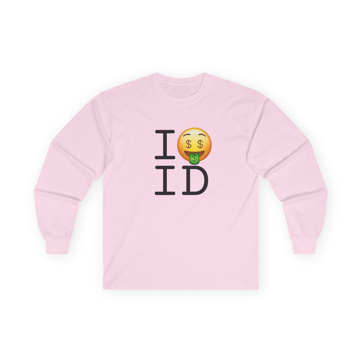 "I Get Rich in Idaho" Long Sleeve Shirt