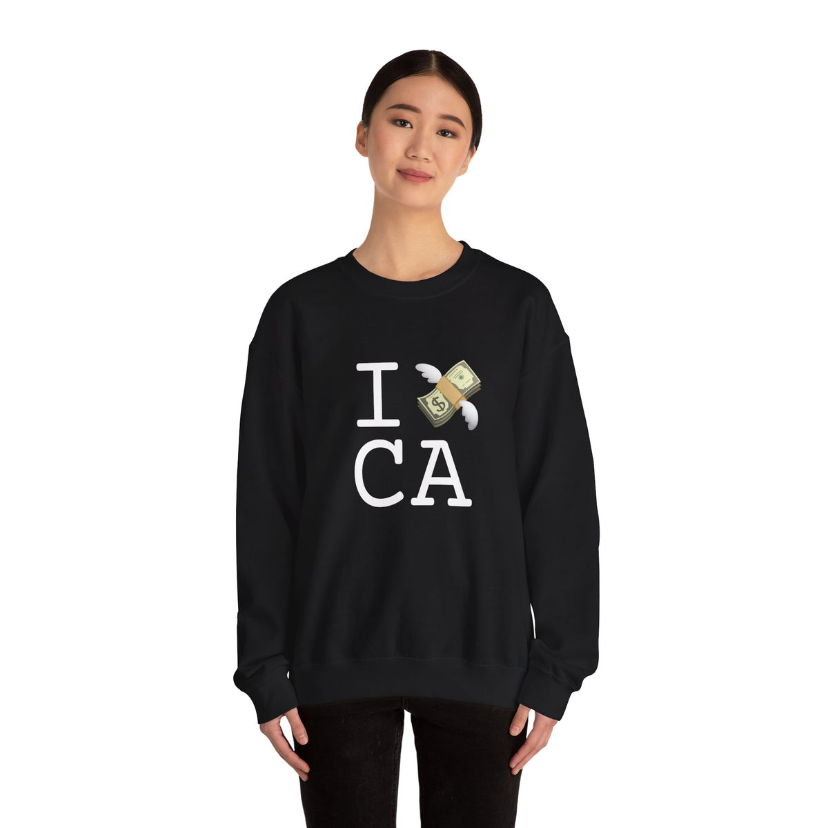 "I Lose Money in California" Sweatshirt