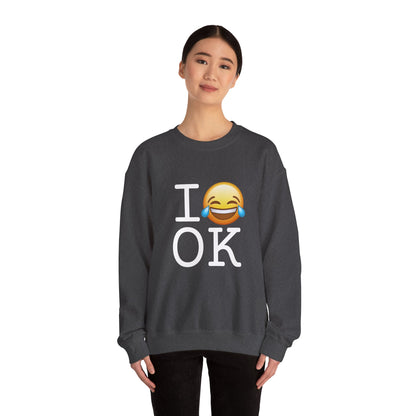 "I'm Laughing at Oklahoma" Sweatshirt