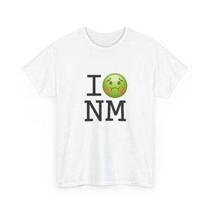 "I'm Nauseous about New Mexico" Tee