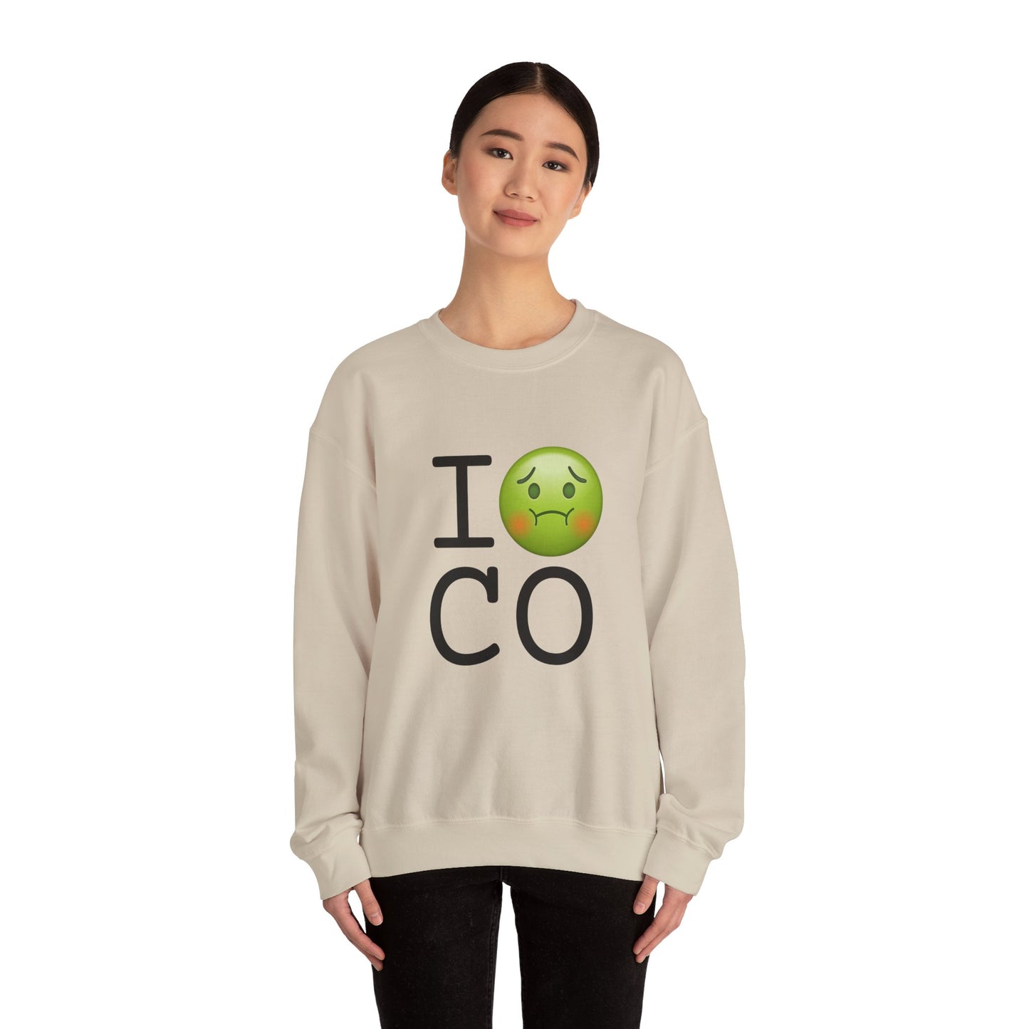 "I'm Nauseous about Colorado" Sweatshirt