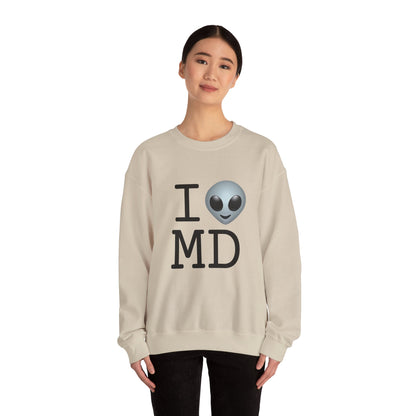 "I Feel Alien in Maryland" Sweatshirt