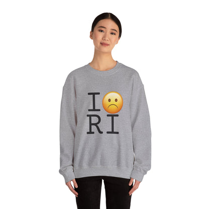 "I'm Grumpy about Rhode Island" Sweatshirt