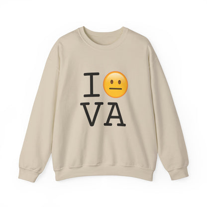 "I'm Neutral About Virginia" Sweatshirt