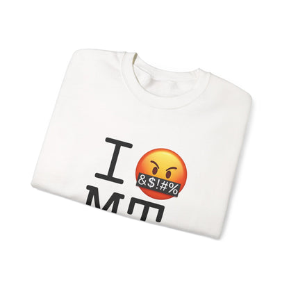 "I Curse about Montana" Sweatshirt