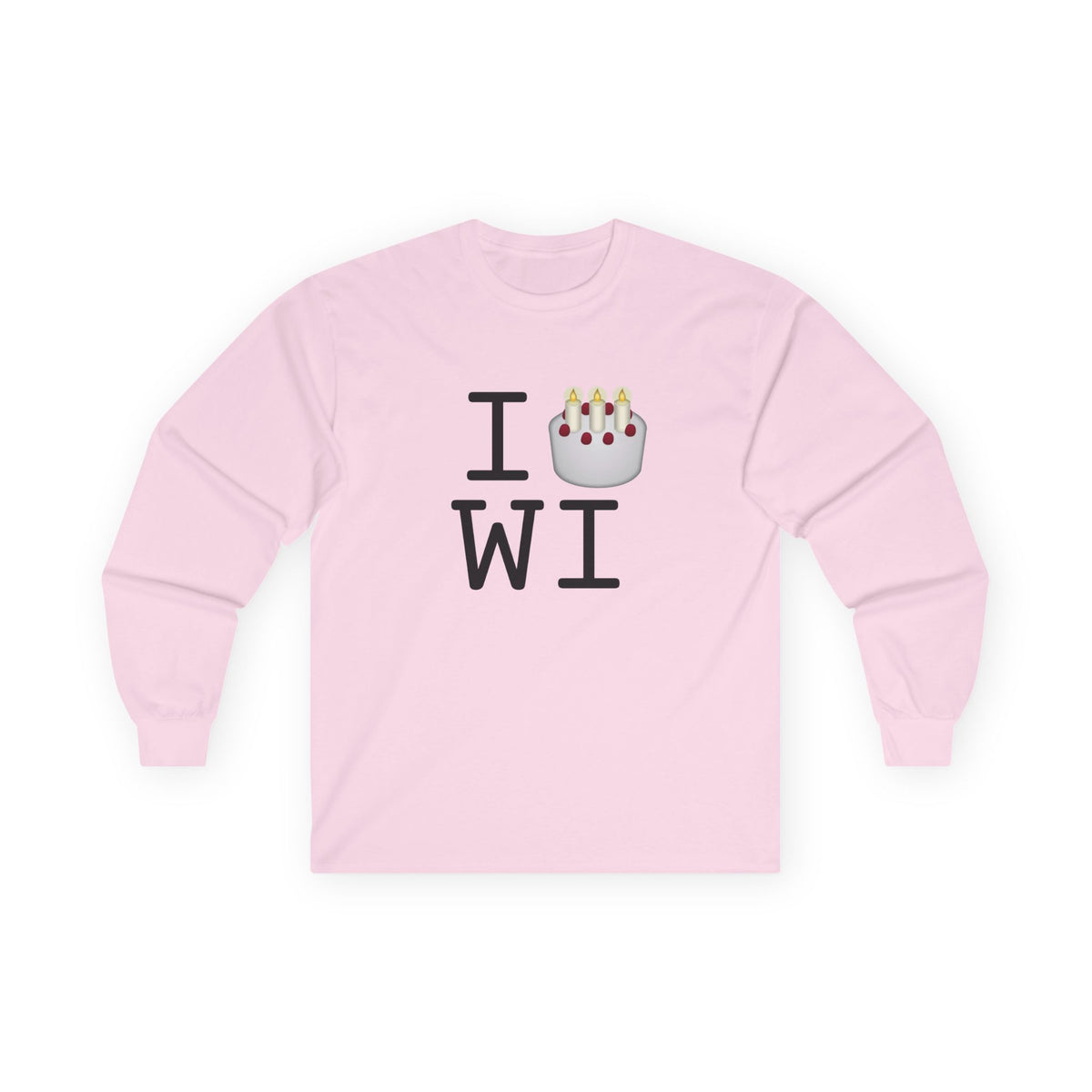 "I Birthday Cake Wisconsin" Long Sleeve Shirt