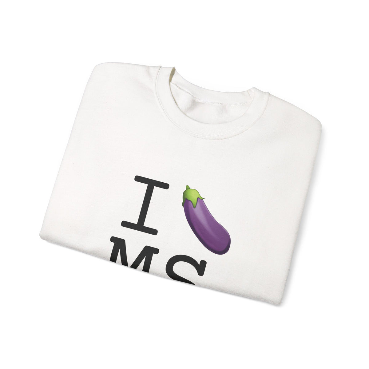 "I Eggplant Mississippi" Sweatshirt