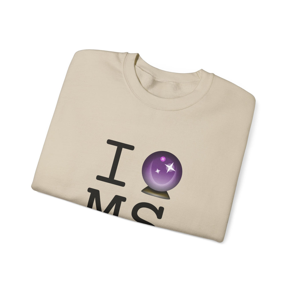 "I Predict the Future (Crystal Ball) of Mississippi" Sweatshirt
